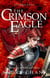 Everna Saga: The Crimson Eagle (Book One of Fireheart Legacy) - Everna Saga: Fireheart Legacy, #1