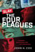 Slay the Four Plagues: A Realistic Revolutionary Plan to Fix Democracy