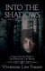 Into the Shadows - The Wizard and the Warrior, #0.1