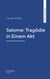 Salome: Tragödie in Einem Akt