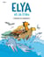 ELYA ET SA TRIBU - T2 - L'attaque du mégalodon