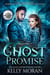 Ghost of a Promise (Phantoms Book 1) - Phantoms, #1
