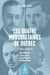 Les quatre mousquetaires de Québec - La carrière politique de René Chaloult, Oscar Drouin, Ernest Grégoire et Philippe Hamel