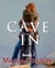 Cave In Book 2 - Cave In, #2
