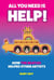 All You Need is HELP!