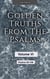 Golden Truths from the Psalms - Volume VI - Psalms 90-106 - Golden truths from the Psalms, #6