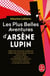 Les Plus Belles Aventures d'Arsène Lupin - Arsène Lupin