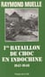 1er bataillon de choc en Indochine : 1947-1948