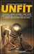 Unfit Magazine: Vol. 1