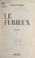 Le furieux