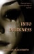 Into Darkness - Twisted Tales, #2