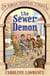 The Sewer Demon - Book 1