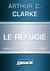 Le Réfugié (suivi de) Brevet en souffrance