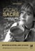 Cacao sacré - Le chemin qui mène au coeur