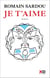 Je t'aime