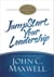 JumpStart Your Leadership - A 90-Day Improvement Plan