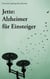 Jette: Alzheimer für Einsteiger