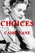 Choices