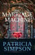 The Marriage Machine