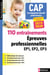 110 entraînements - Epreuve professionnelles EP1, EP2, EP3 - CAP Accompagnant éducatif petite enfance - 2018 - Format : ePub 3