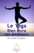 Le Yoga - Bien vivre ses émotions