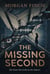 The Missing Second - The Kit Gable Mysteries, #1