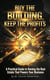Buy The Building, Keep The Profits By Dr. Connor Robertson
