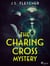 The Charing Cross Mystery