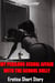 My Perilous Sexual Affair with the School Bully