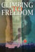 Climbing to Freedom - Uncertain Ground, #1