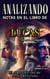 Analizando Notas en el Libro de Lucas: El Amor Divino de Jesús Revelado - Los Cuatro Evangelios de la Biblia, #3