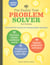 The Family Tree Problem Solver - Tried-and-True Tactics for Tracing Elusive Ancestors