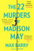 The 22 Murders of Madison May