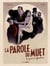 La parole du Muet - Tome 1 - Le géant et l'effeuilleuse