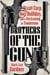 Brothers of the Gun - Wyatt Earp, Doc Holliday, and a Reckoning in Tombstone
