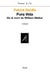Pura Vida. Vie & mort de William Walker