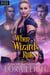 When Wizards Rule - Wizard Twins