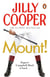 Mount! - The fast-paced, riotous steamy romance from the Sunday Times bestselling author of Rivals