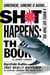 Sh*t Happens