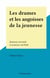 Les drames et les angoisses de la jeunesse - Jeunesse normale et jeunesse morbide