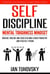 Self-Discipline: Mental Toughness Mindset: Increase Your Grit and Focus to Become a Highly Productive (and Peaceful!) Person - Positive Psychology Coaching Series