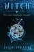 Witch - The Gail Sommers Trilogy, #1
