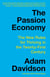 The Passion Economy - Nine Rules for Thriving in the Twenty-First Century