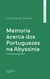 Memoria ácerca dos Portuguezes na Abyssinia