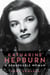 Katharine Hepburn - A Remarkable Woman