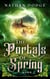 The Portals of Spring - (The Portals Series Book 2)