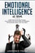 Emotional Intelligence at Work: A Self-Help Guide That Teaches You to Build Your Social Skills and Establish Strong Relationships with Your Peers - effective communication skills