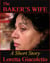 The Baker's Wife: A Short Story