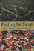 Waiting for Sarah