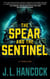The Spear and the Sentinel - The Voodoo Series, #2